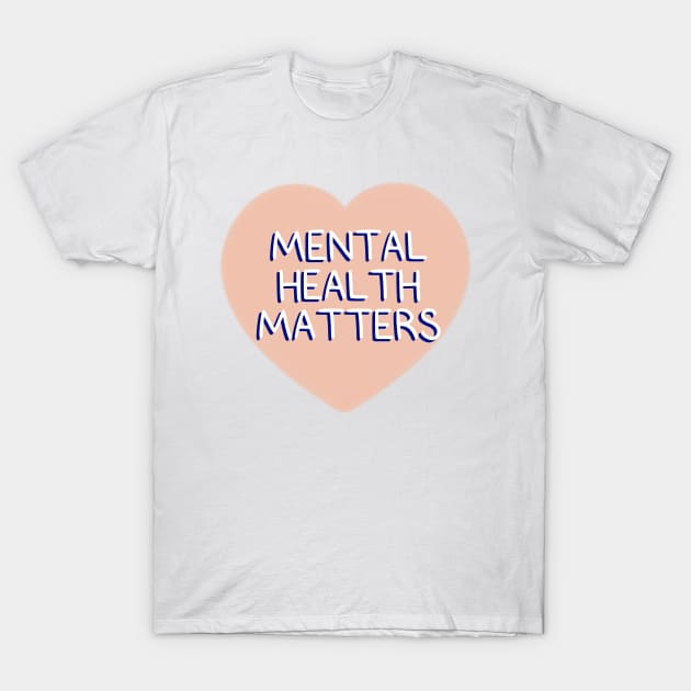 Mental Health Matters Heart T-Shirt by leashonlife